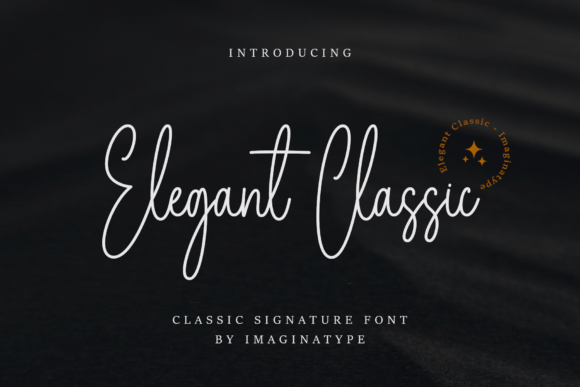 Elegant Classic Signature: A Font for Timeless Sophistication
