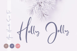 Holly Jolly: The Handwritten Font That Radiates Joy
