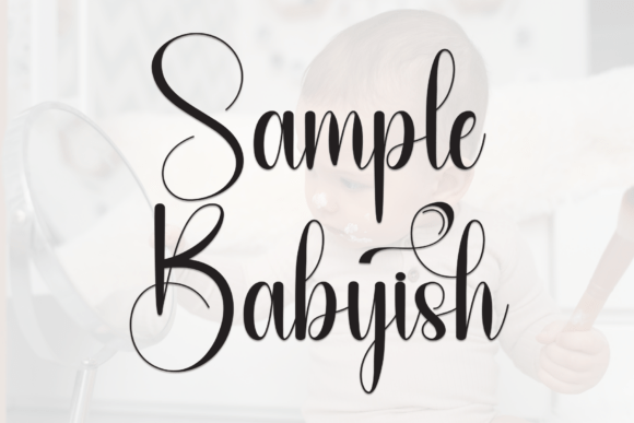 Sample Babyish: Elegant Script for Modern Design