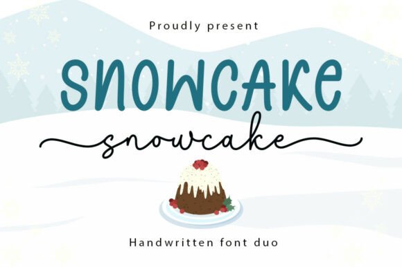Snowcake Duo: A Handwritten Font Pairing for Warmth
